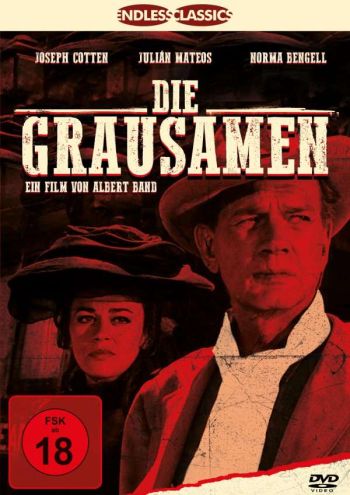 Grausamen, Die