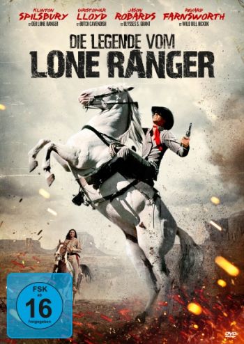 Legende vom Lone Ranger, Die