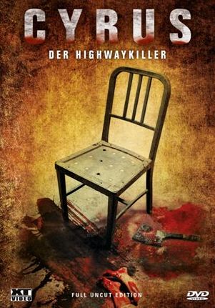 Cyrus - Der Highway Killer - Uncut Edition