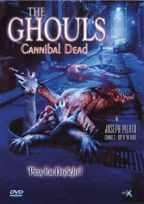 Ghouls, The - Cannibal Dead
