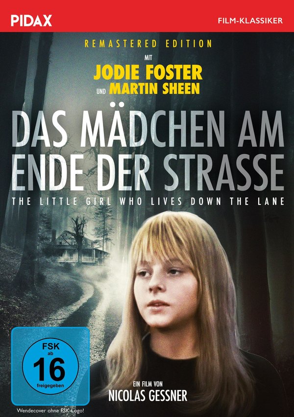 Das Mädchen am Ende der Straße (The Little Girl Who Lives Down the Lane) / Preisgekrönter Gruselklassiker mit Oscar-Preisträgerin Jodie Foster und Martin Sheen (Pidax Film-Klassiker)  (DVD)