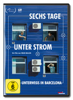 Sechs Tage unter Strom - Unterwegs in Barcelona  (DVD)