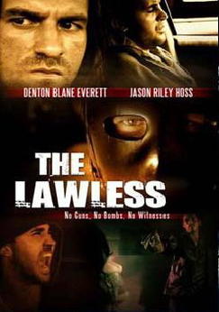 Lawless, The