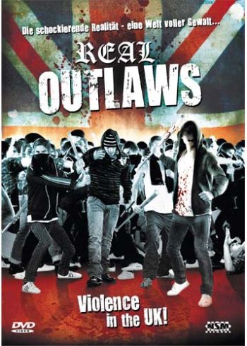 Real Outlaws - Uncut Edition