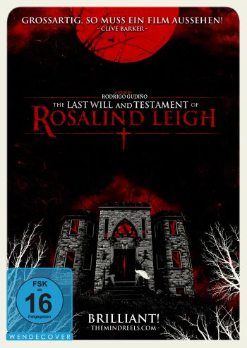 Last Will and Testament of Rosalind Leigh, The