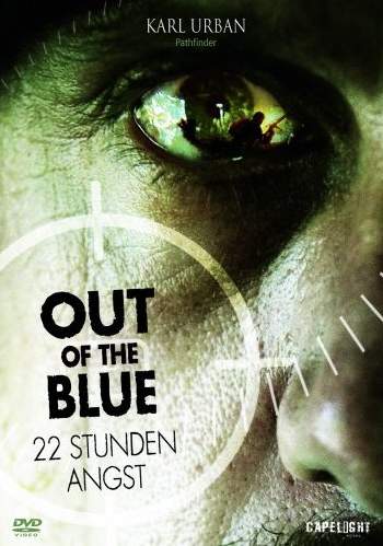 Out of the Blue - 22 Stunden Angst