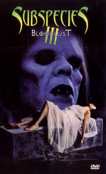 Subspecies 3 - Bloodlust