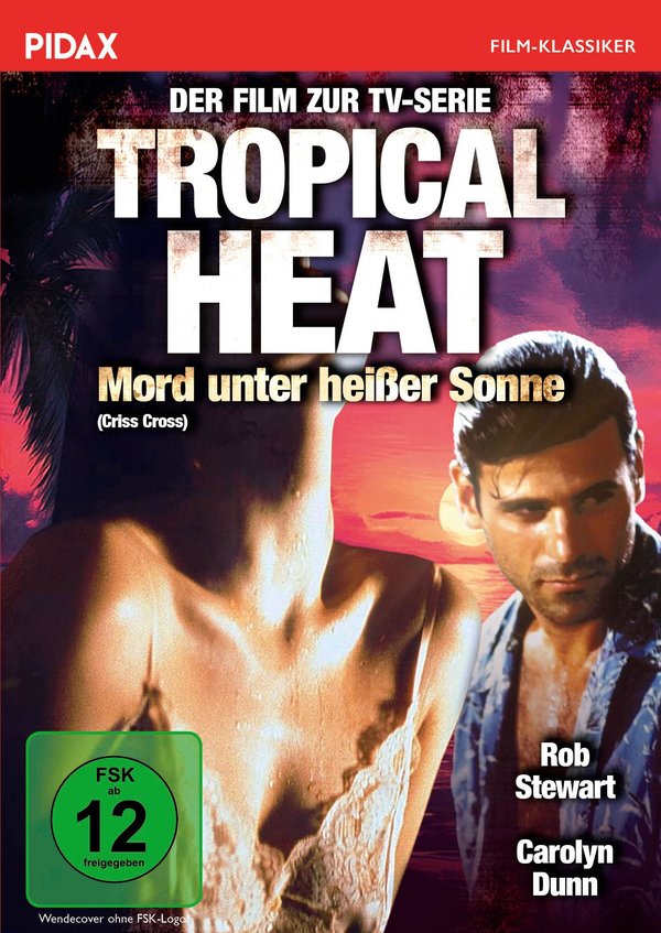 Tropical Heat - Der Film: Mord unter heißer Sonne / Spielfilm-Ableger der Kultkrimireihe (Pidax Film-Klassiker)  (DVD) Tropical Heat - Der Film: Mord unter heißer Sonne / Spielfilm-Ableger der Kultkrimireihe (Pidax Film-Klassiker)  (DVD)