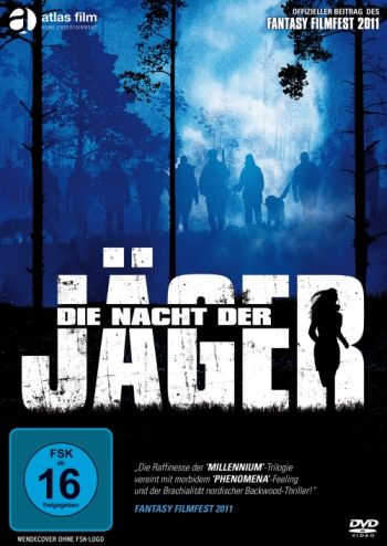 Nacht der Jäger, Die