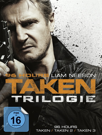 96 Hours - Taken Trilogie