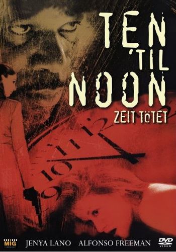 Ten 'til Noon - Zeit tötet
