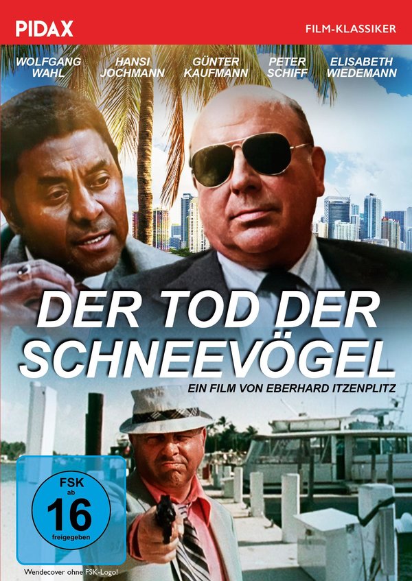 Der Tod der Schneevögel / Spannender Rache-Krimi vor der Kulisse Miamis von Kult-Regisseur Eberhard Itzenplitz (Pidax Film-Klassiker)  (DVD)