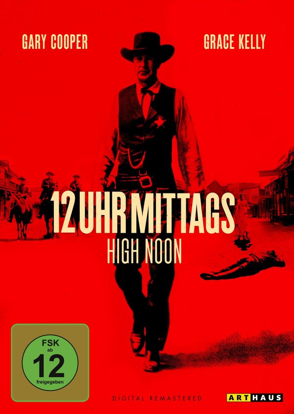 12 Uhr mittags - High Noon - Digital Remastered