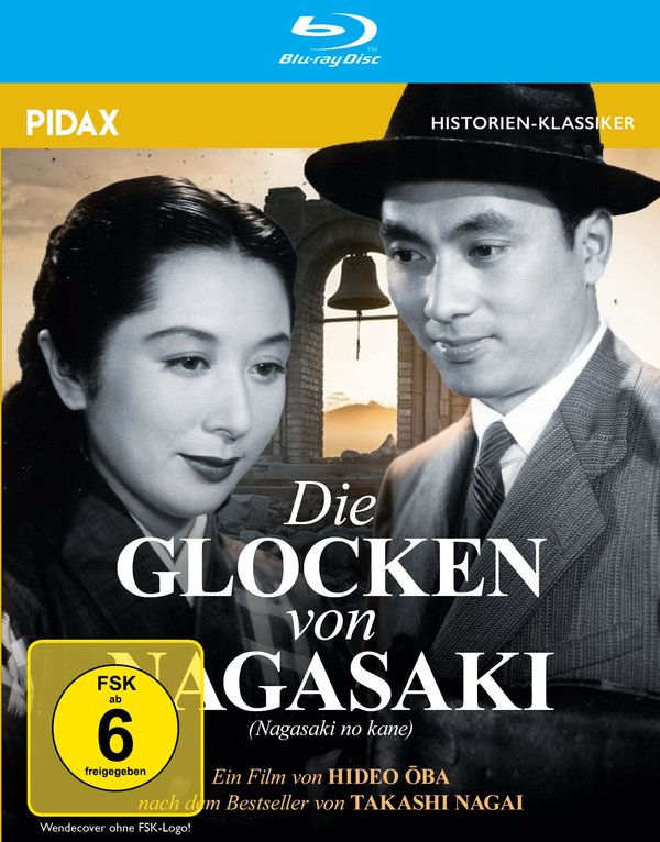 Die Glocken von Nagasaki (Nagasaki no Kane) / Eindrucksvolles Filmdrama über den Atombombenabwurf auf Nagasaki (Pidax Historien-Klassiker)  (Blu-ray Disc)