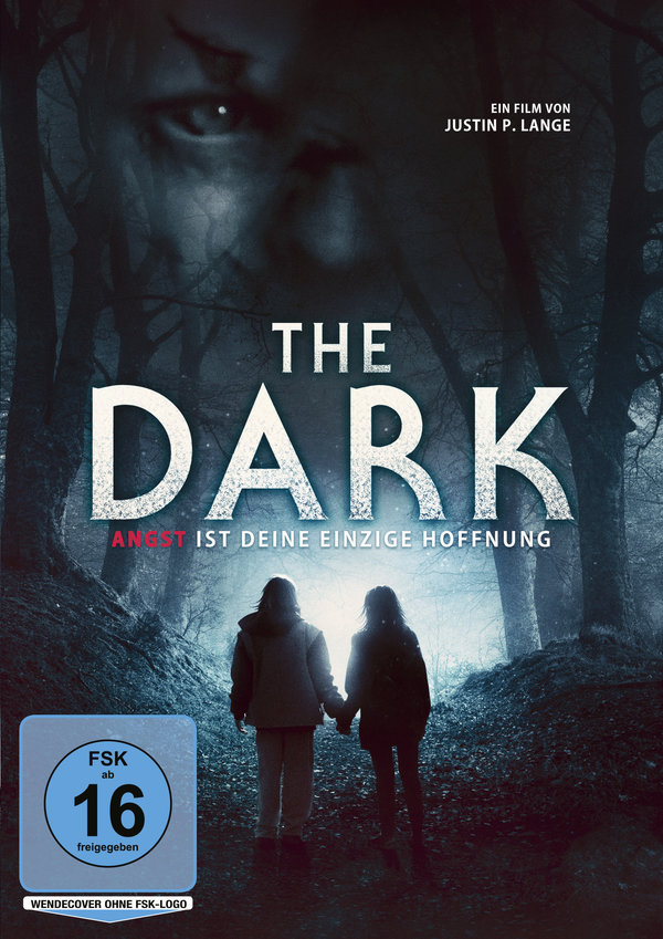 Dark, The - Angst ist deine einzige Hoffnung