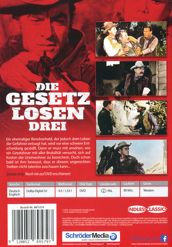 Gesetzlosen Drei, Die