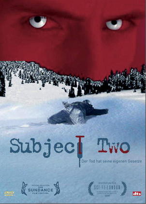 Subject Two - Der Tod hat seine eigenen Gesetze