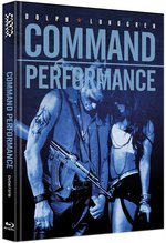 Command Performance - Uncut Mediabook Edition  (DVD+blu-ray) (B) Command Performance - Uncut Mediabook Edition  (DVD+blu-ray) (B)