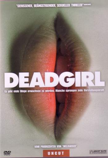 Deadgirl - Uncut Edition