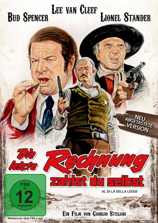 Letzte Rechnung zahlst Du selbst, Die
