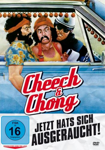 Cheech & Chong - Jetzt hats sich ausgeraucht