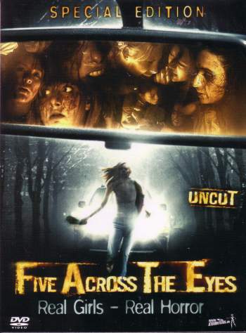 Five Across The Eyes - Special Edition
