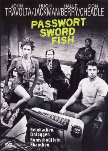 Passwort: Swordfish