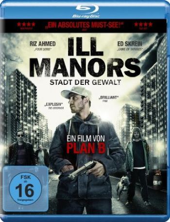 Ill Manors - Stadt der Gewalt (blu-ray)