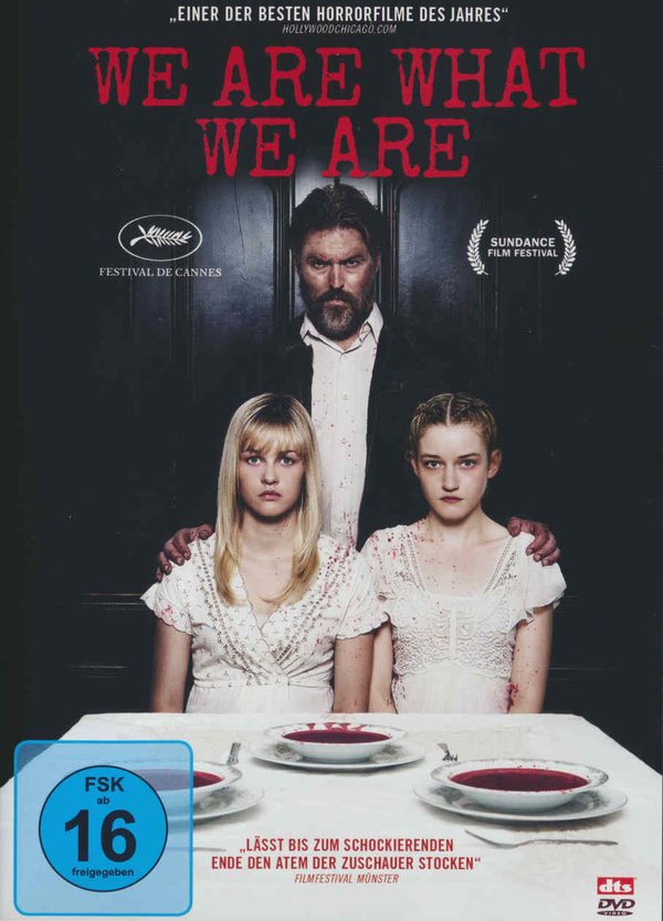 We Are What We Are We Are What We Are