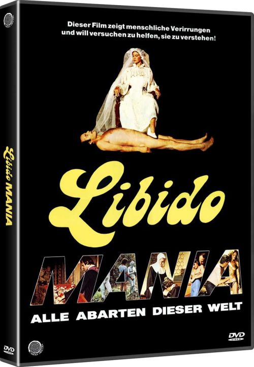 Libido Mania - Alle Abarten dieser Welt - Uncut Edition  (DVD)
