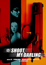 Shoot my Darling