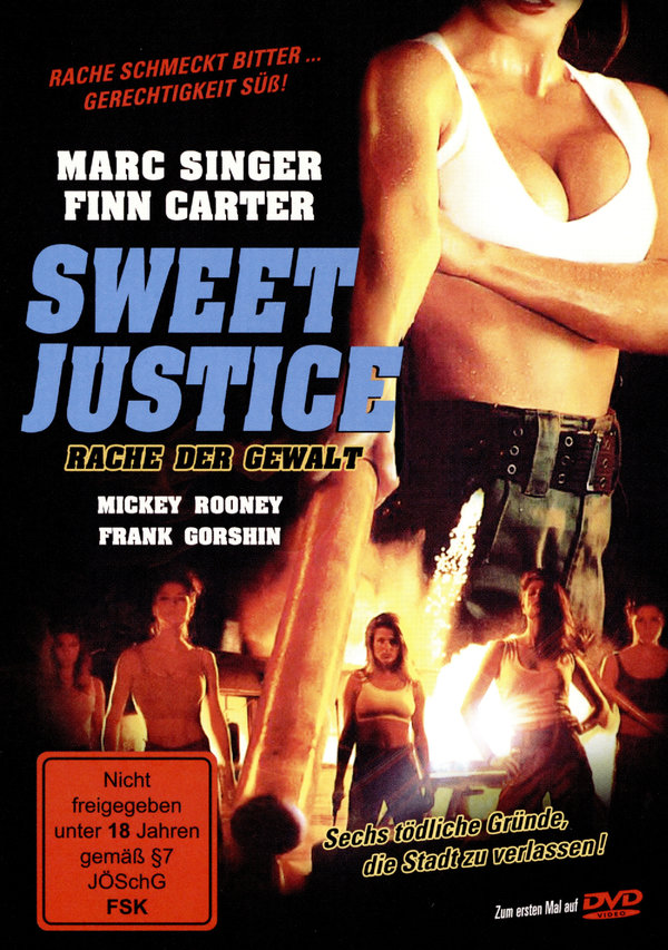 Sweet Justice - Rache der Gewalt