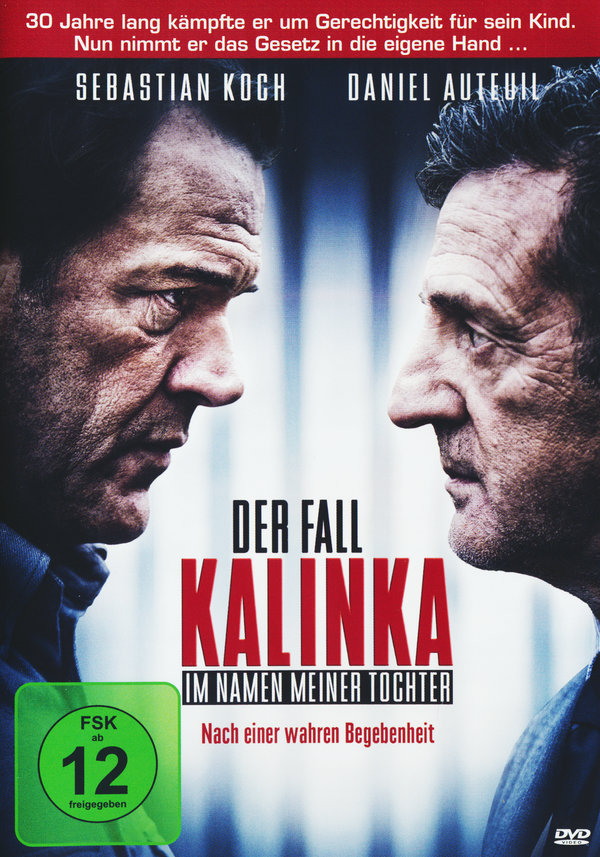 Fall Kalinka, Der - Im Namen meiner Tochter