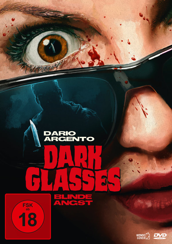 Dark Glasses - Blinde Angst - Uncut Edition