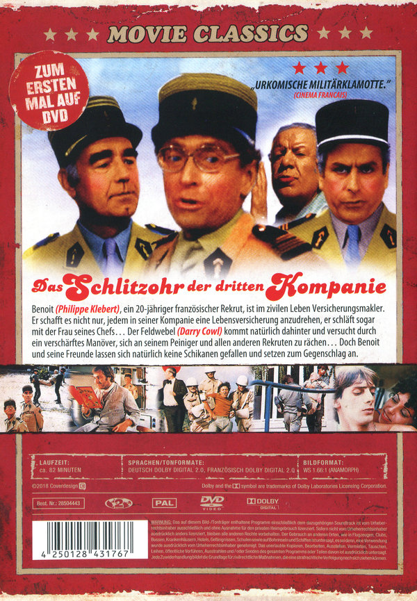 Schlitzohr der dritten Kompanie, Das