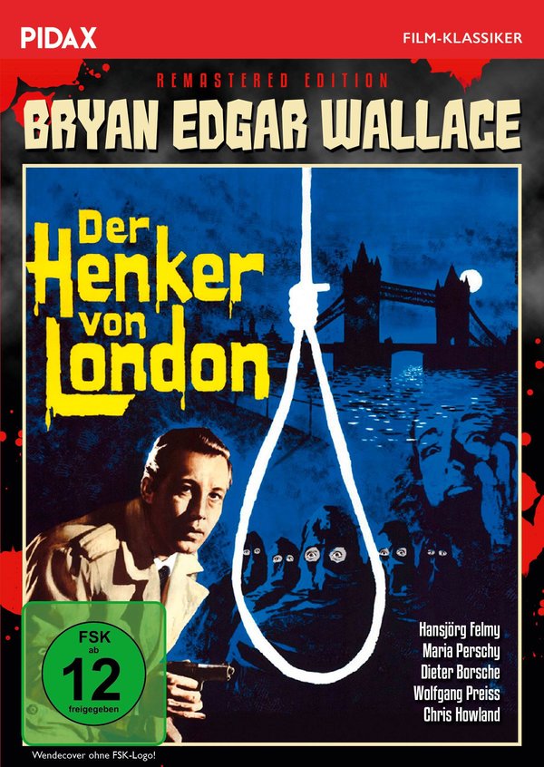 Bryan Edgar Wallace: Der Henker von London