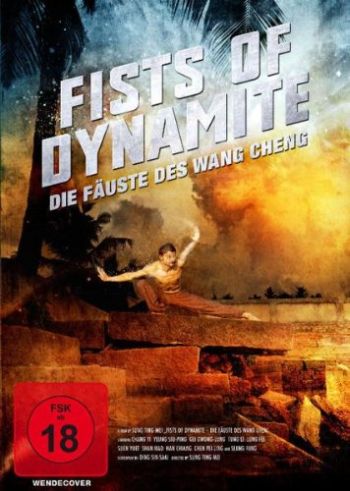 Fists of Dynamite - Die Fäuste des Wang Cheng