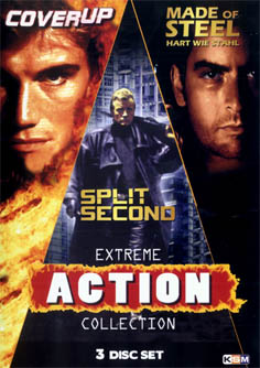 Extreme Action Collection - Cover Up/Made of Steel/Split Second