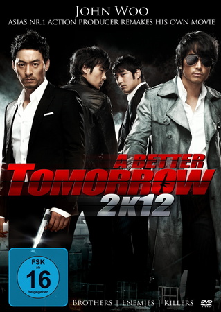 A Better Tomorrow 2K12 A Better Tomorrow 2K12
