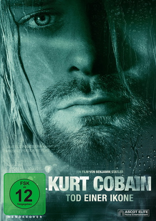 Kurt Cobain - Tod einer Ikone