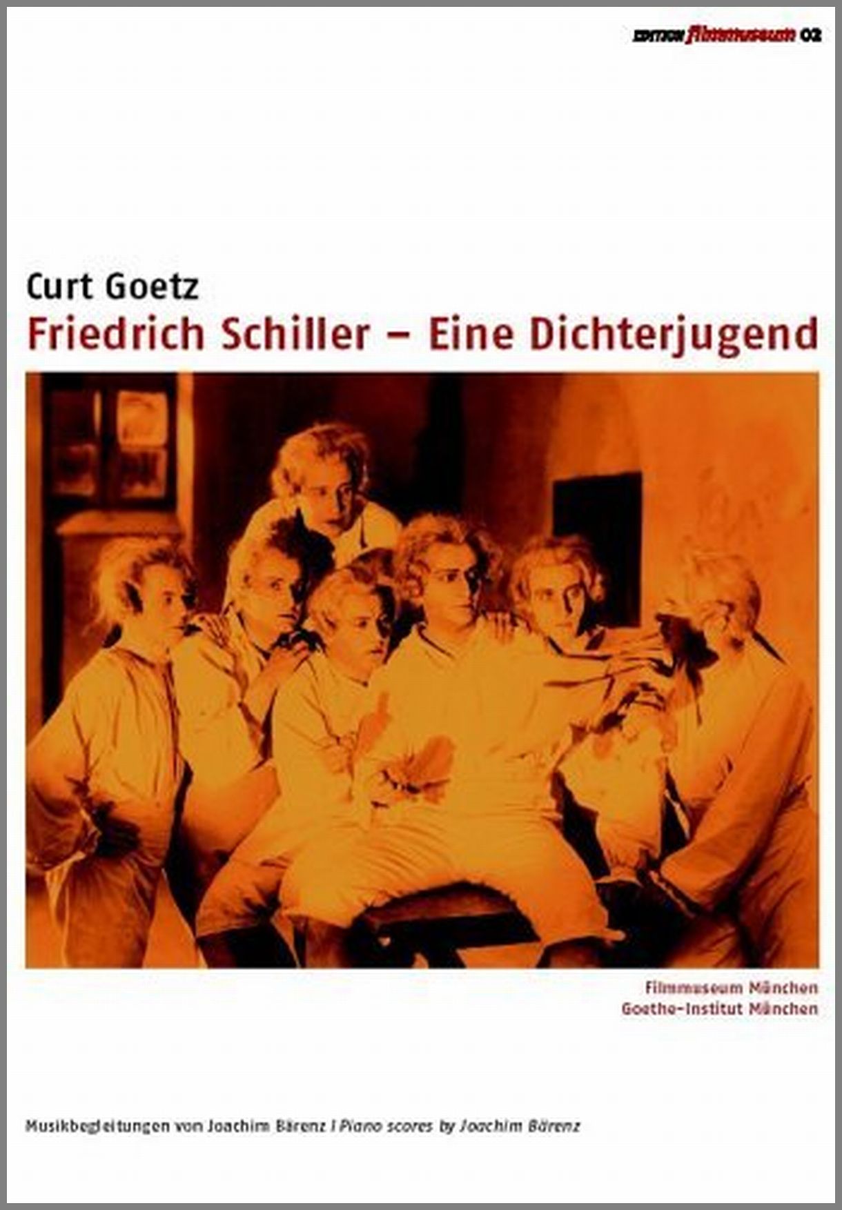 Friedrich Schiller  Eine Dichterjugend  Edition Filmmuseum 02 (DVD)