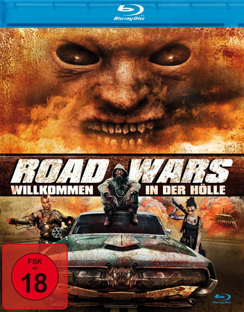 Road Wars - Willkommen in der Hölle - Uncut (blu-ray)