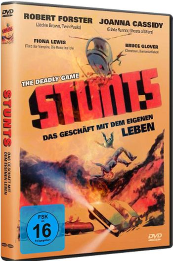 Stunts - Das Geschäft mit dem eigenen Leben