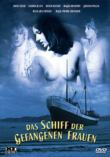 Schiff der gefangenen Frauen, Das