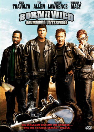 Born to be Wild - Saumäßig Unterwegs