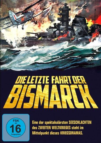 Letzte Fahrt der Bismarck, Die