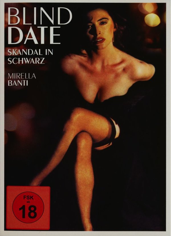 Blind Date - Skandal in Schwarz - Uncut Edition