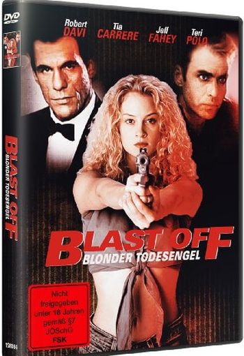 Blast Off - Blonder Todesengel