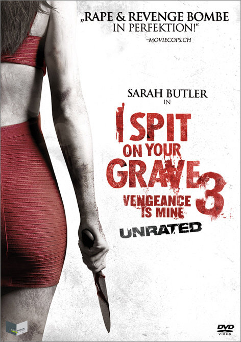 I Spit on Your Grave 3 - Vengeance is Mine - Uncut Edition