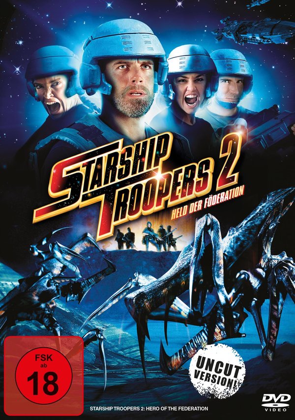 Starship Troopers 2 - Held der Föderation - Uncut Edition